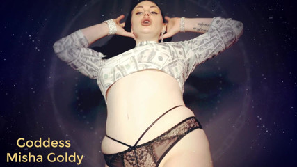 Goddess Misha Goldy: Saya tahu berapa banyak saya mengawal awak dengan kesempurnaan bulat...