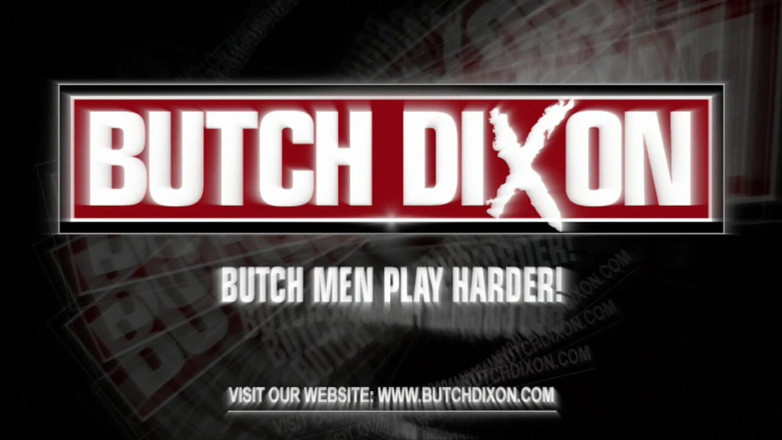 Butch Dixon: Nathan Price &amp; Will Helm