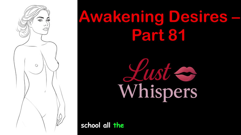 LustWhispers: Probuzení tužeb - Část 81 - Anglický audio příběh s titulky