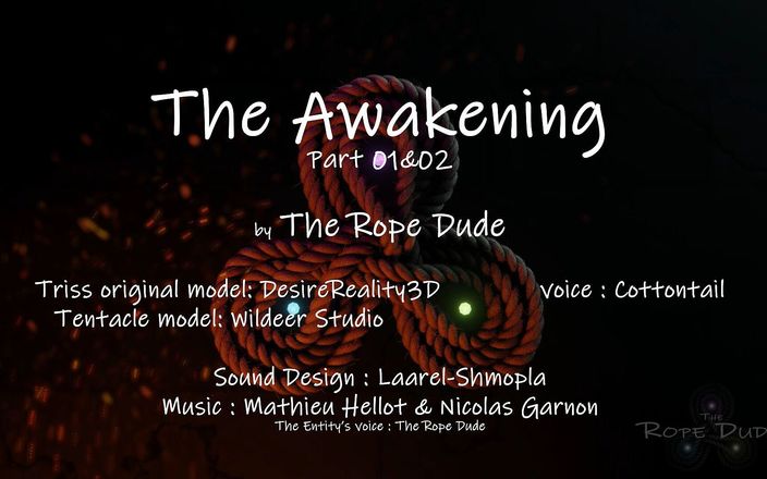 The Rope Dude: Пробудження, частина 01&amp;amp;02