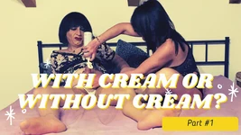 Con crema o Senza crema - Travestito e MILF