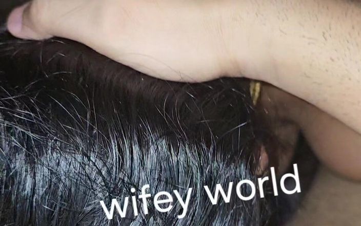Wifeyworld2025: Nuốt sâu cổ họng