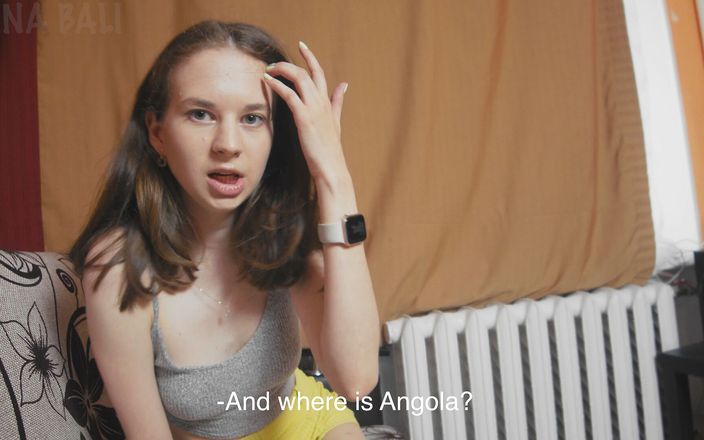 Anna Sibster: My stepbrother won a trip to Angola, and I won...