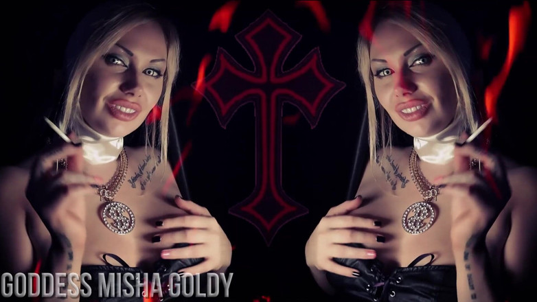 Goddess Misha Goldy: You will be in hell if I'm your reason to...