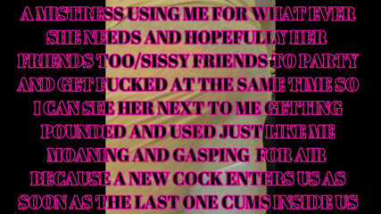 Gracie Love: My real sissy goals and dreams I need help with...