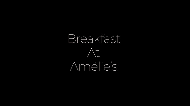AmelieRMoreau: Sarapan pagi di Amelie's