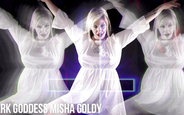 Goddess Misha Goldy: Vzdání se falešného boha! Přijetí hříšné víry - goldycismus! Písmo 1