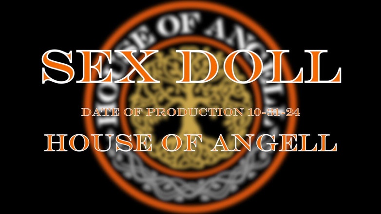 House of Angell: Sex Doll