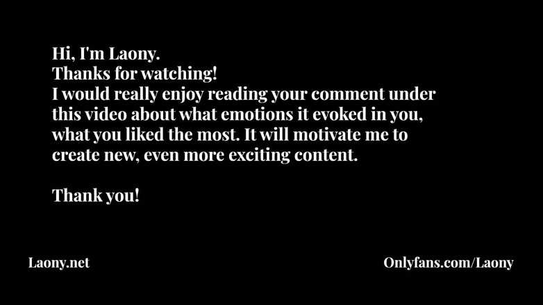 Laony: Soțul meu mă urmărește înregistrând acest videoclip pentru tine, futându-mă în toate...