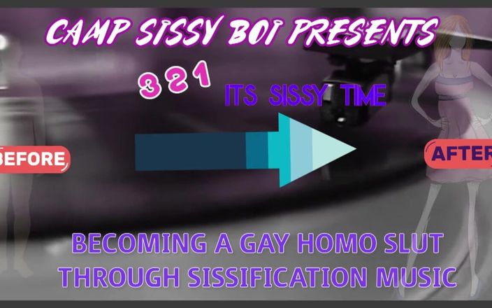 Camp Sissy Boi: 3 2 1 - video musical de su mariquita