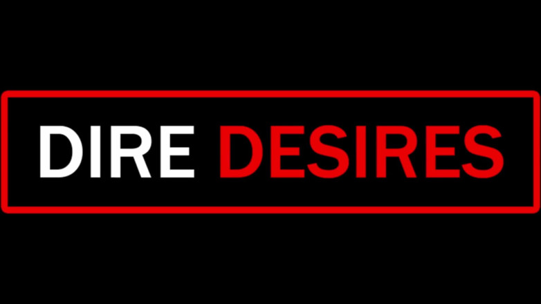 Dire Desires: Y todo es gracias a Nicky, parte 1