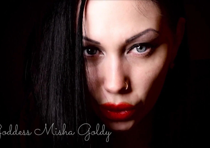 Goddess Misha Goldy: Your pathetic junkie-dick will twitch each time from thoughts about...