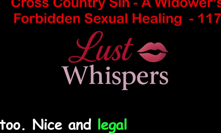 LustWhispers: Cross Country sin's Forbidden sexual healing parte 117 - storia di sesso...