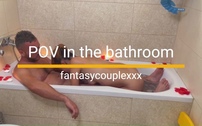 Fantasy Couple XXX: पीओवी। बाथरूम में मुख-मैथुन। मुँह में वीर्य
