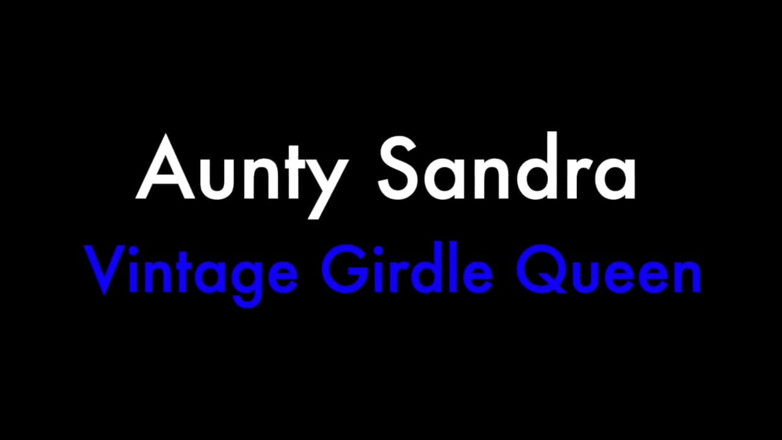 Aunty Sandra vintage girdle queen: Tante sandra zieht sich für dich alle an