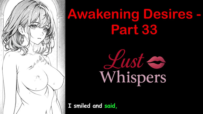 LustWhispers: Despertar deseos - parte 33 - historia de audio en inglés con subtítulo