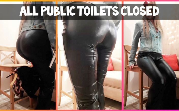 FrauleinP: All Public Toilets Are Closed!