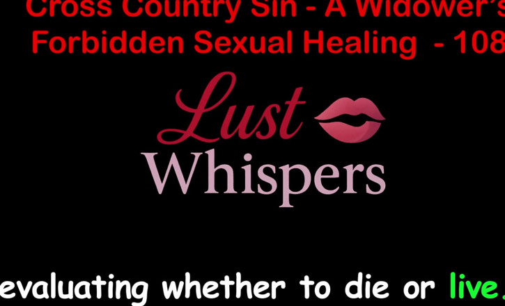 LustWhispers: Cross Country Sin: nielegalne seksualne uzdrowienie wdowca sto osiem - angielska...
