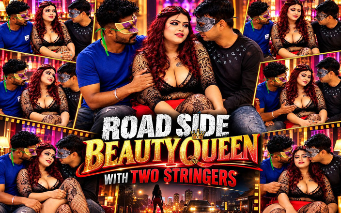 Sexwithsonia: Road Side Beautiqueen Fucked by Two Strengers Part 1