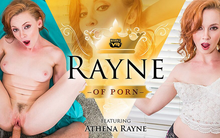 WankzVR: Rayne of Porn