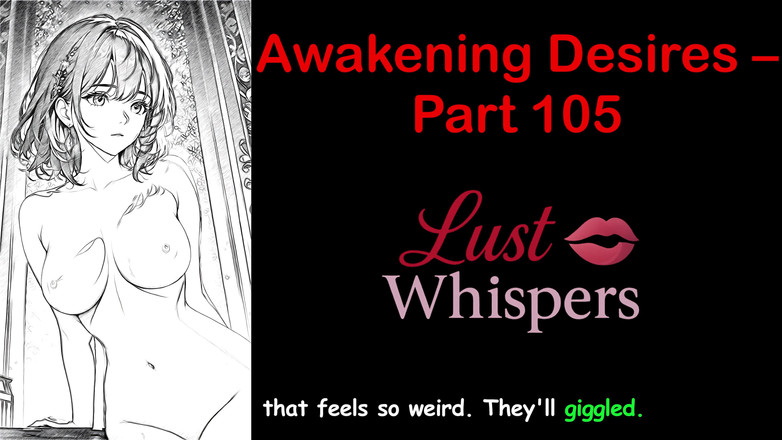LustWhispers: Przebudzenie pragnień - część sto pięć - angielska historia audio z napisami