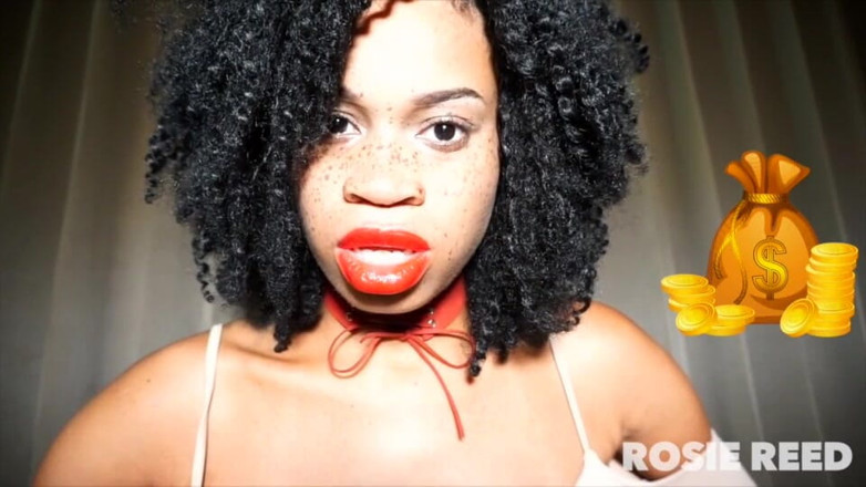 Rosie Reed: Get Over Yourself, Bow Down &amp; Pay- Financial Dominatrix Goddess Rosie...