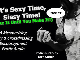 Dirty Words Erotic Audio by Tara Smith: Alleen audio - sexy tijd mietje tijd travestiet aanmoediging van travestiet