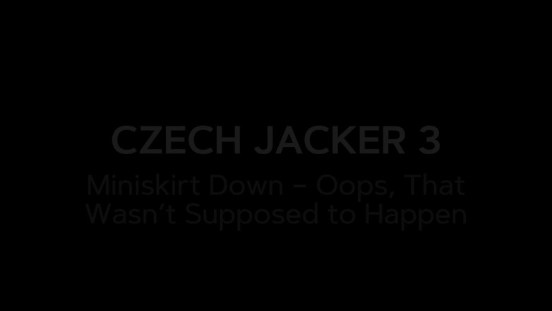 Czech Jacker: Czech Jacker 3: กระโปรงสั้นลง - แอบดูขี้เล่นสําหรับ Jack