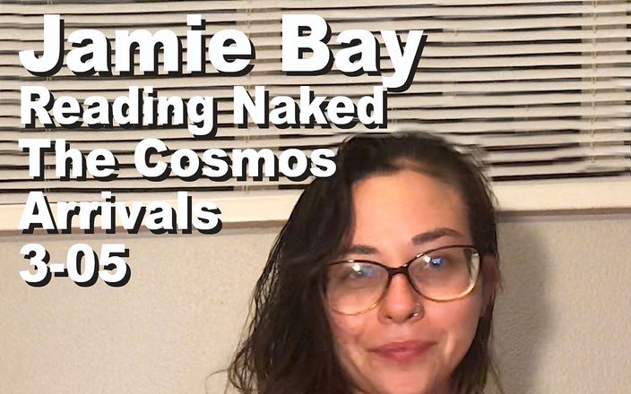 Cosmos naked readers: Jamie Bay leest naakt De Cosmos Aankomsten PXPC1035-001