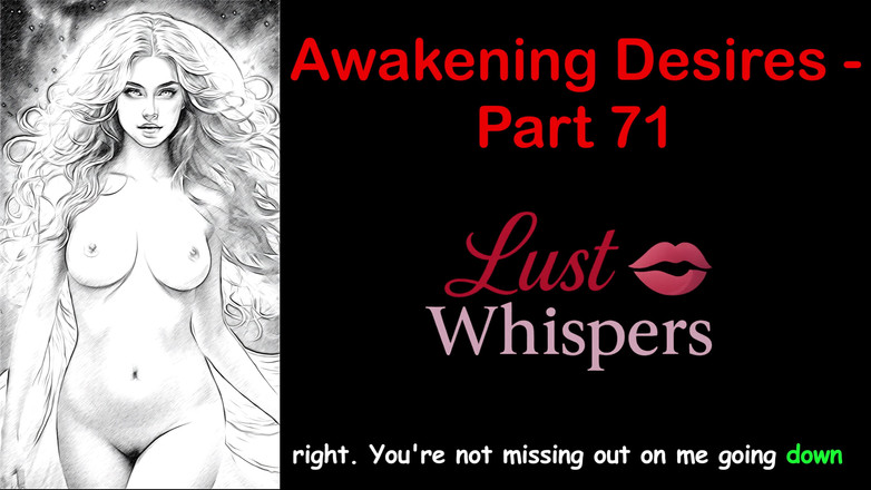LustWhispers: Awakening Desires - partea 71 - Poveste audio engleză cu subtitrare