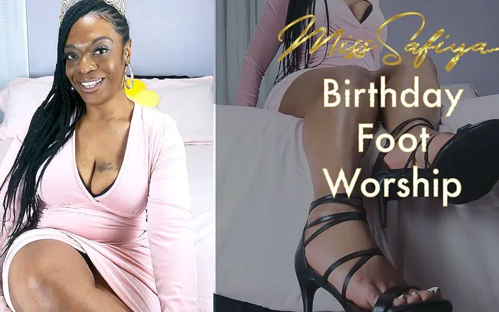 Miss-Safiya: Birthday foot worship