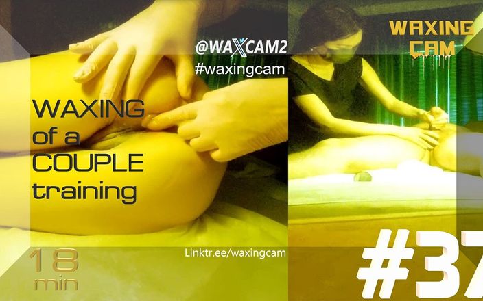 WaxingCam: #37 Bir çiftin ağdası