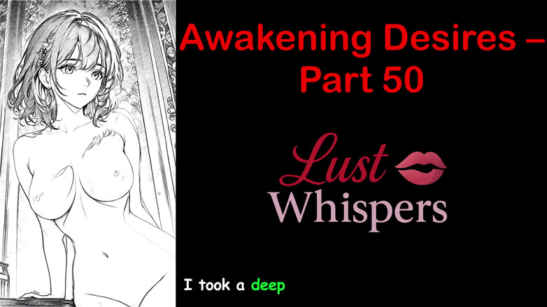 LustWhispers: Keinginan membangun - bahagian 50 - cerita audio Bahasa Inggeris dengan sarikata