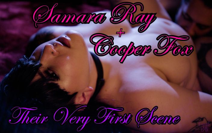 Exquisite Butts: Samara Ray and Cooper Fox - Their Very First Scene