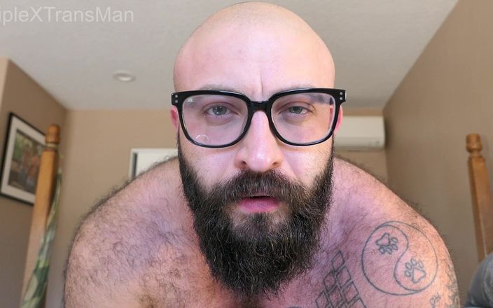 TripleXTransMan: Ik hunker naar je pik in mijn jongenspoesje