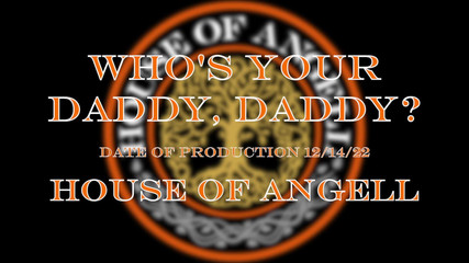 House of Angell: Kim jest twój ojczym, ojczym?