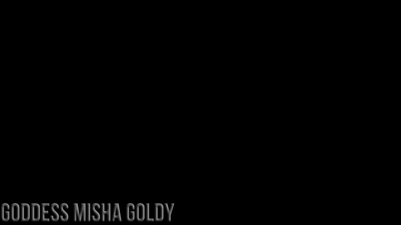 Goddess Misha Goldy: main aapse aapke aagrah ko prashikshit karoonga! din 2