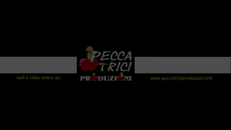 Peccatrici Produzioni: ดานิเอลา ดิ ลาดิสโปริ เป็นสลัตสุดยอด!