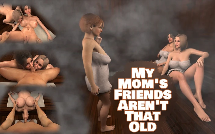 TheDinoDidIt: My Mom's Friends Aren't That Old