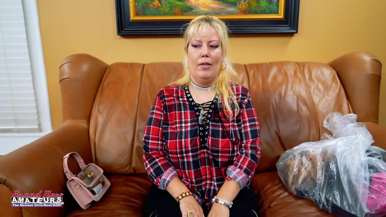 Brand New Amateurs: Part 1 of 2 sexy curvy mature auditions better late than never!
