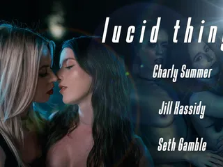 Lucidflix Lucid Things with Charly Summer and Jill Kassidy