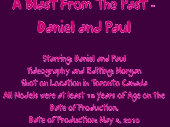 The Great Canadian Male: Un'esplosione dal passato - Daniel e Paul