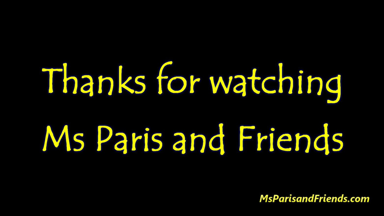 Ms Paris and Friends: Adakah anda menonton?