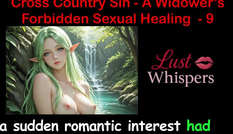 LustWhispers: Cross country sin: bir dul kadının yasadışı cinsel şifası bölüm 9 - İngilizce sesli...