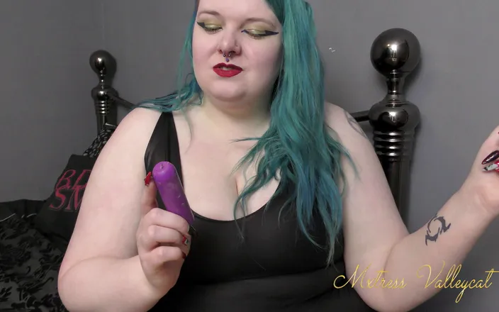 Mxtress Valleycat: I have ways of making you talk