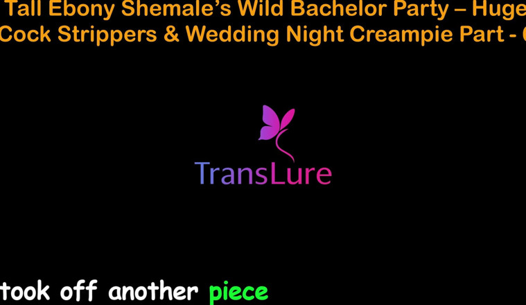 TransLure: English Audio Sex Story - Tall Ebony Shemale’s Wild Bachelor Party -...