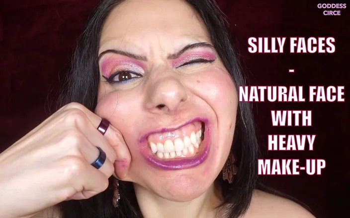 Goddess Circe: Silly Faces Natural Face with Heavy Make up