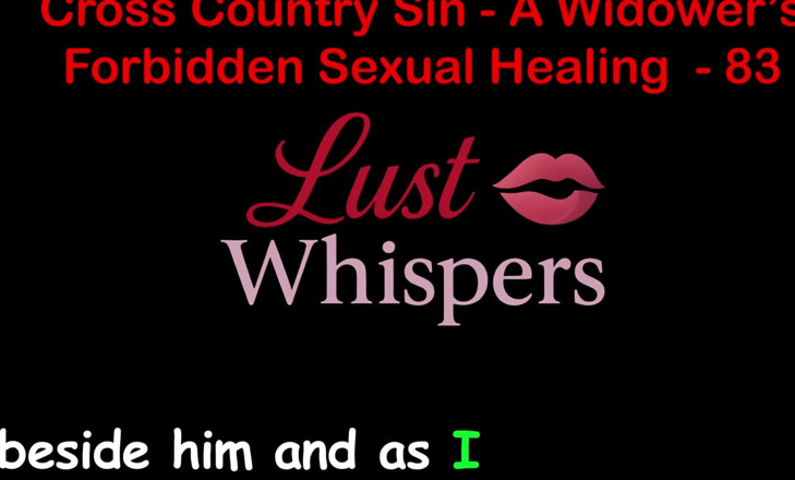 LustWhispers: Cross Country Sin: การรักษาทางเพศที่ผิดกฎหมายของแม่ม่าย ตอน 83 - เรื่องเย็ดเสียงภาษาอังกฤษ