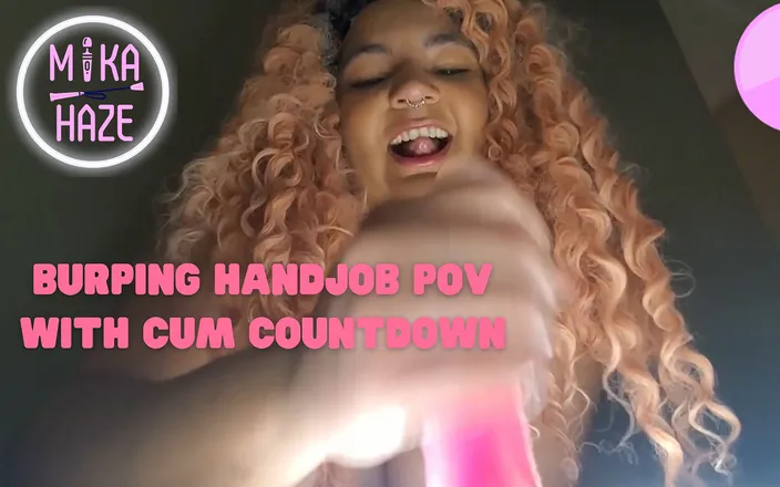Mika Haze: Burping handjob POV from ebony BBW girl