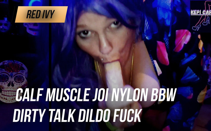 RedIvy420: Calf sval JOI nylon bbw sprosté řeči dildo šukání